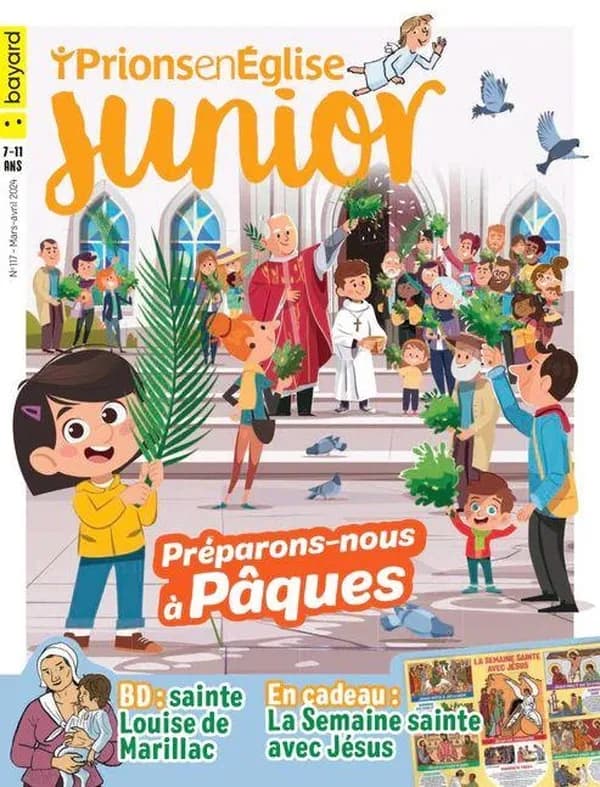 Prions en Eglise junior n.117 : Préparons-nous à Pâques