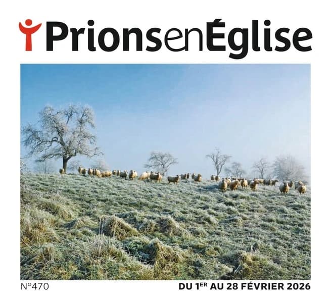 Prions en Eglise n.470 : Février 2026