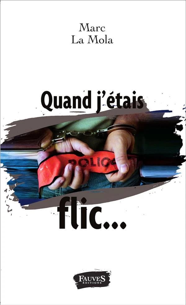 Quand j'étais flic