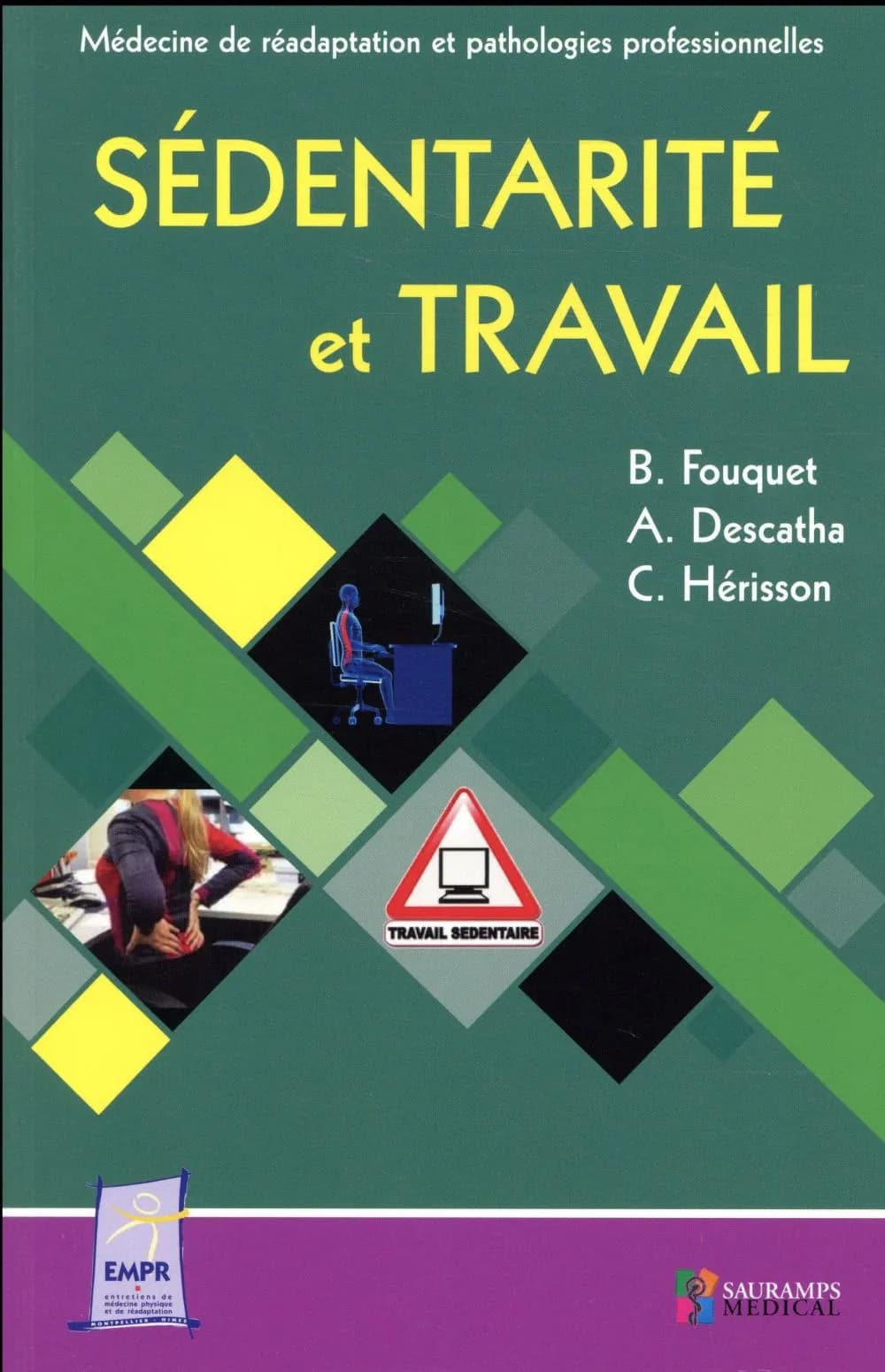 Sédentarité et travail