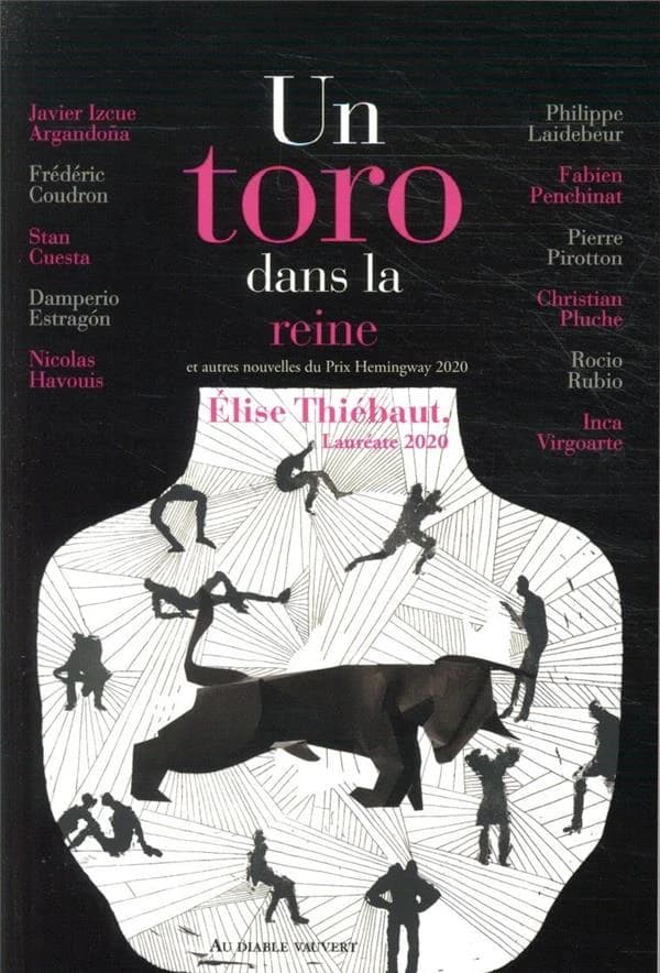 Un toro dans la reine : et autres nouvelles du Prix Hemingway 2020
