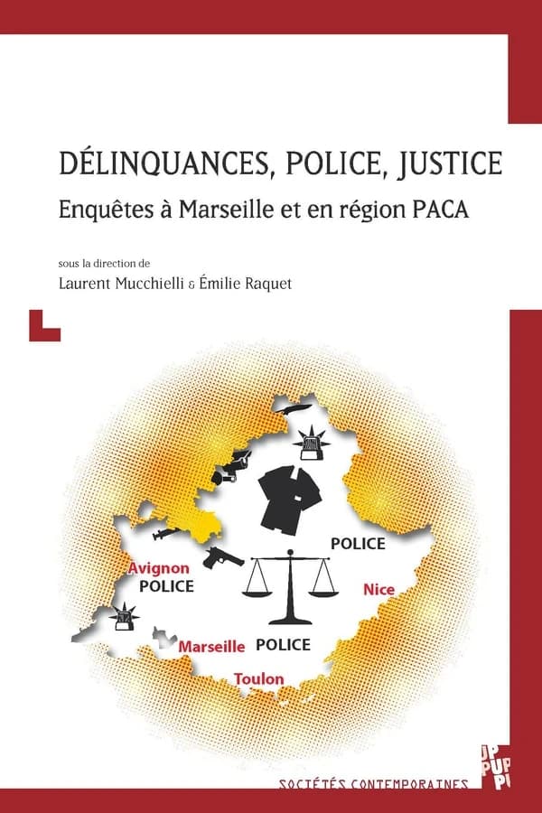 Délinquances, police, justice : enquêtes à Marseille et en région PACA