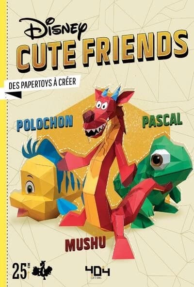 Disney Cute Friends : Pascal, Polochon & Mushu : Des papertoys à créer