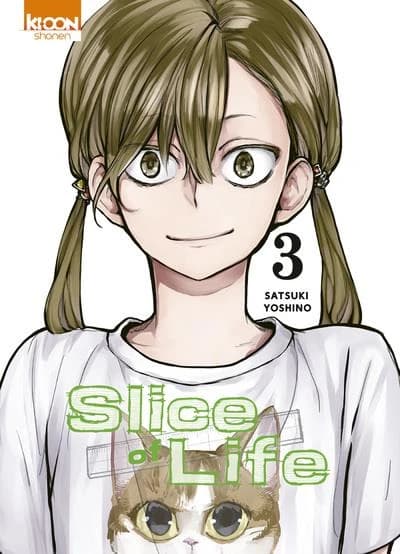 Slice of life. 3