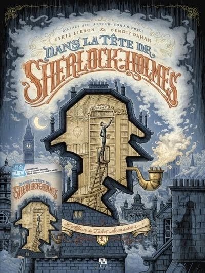 Dans la tête de Sherlock Holmes Tome 1 : L'affaire du ticket scandaleux Partie 1 (short adventures incluses)