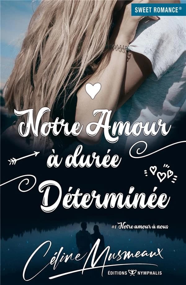 Notre amour à durée déterminée. 1