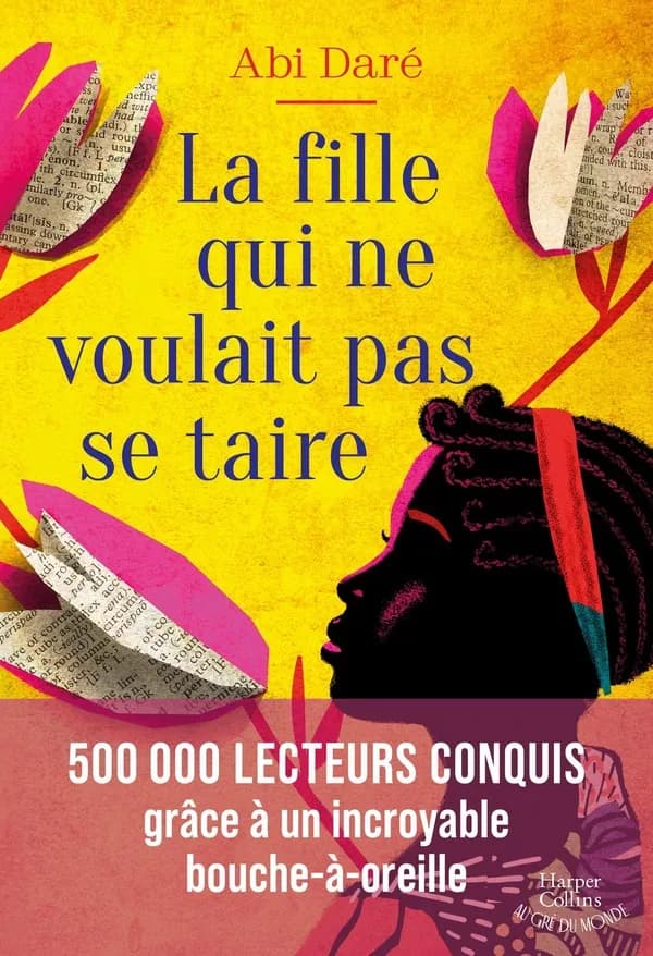 La fille qui ne voulait pas se taire : roman