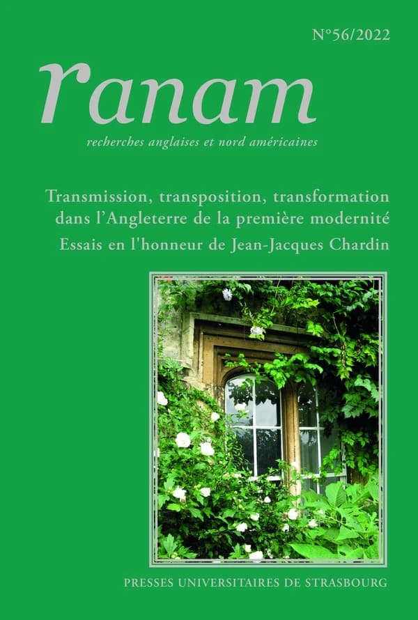 Transmission, transposition, transformation dans l'Angleterre de la première modernité : essais en l'honneur de Jean-Jacques Chardin