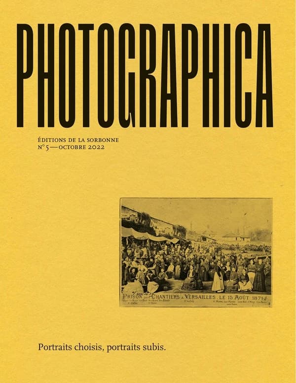 Photographica n.5 : portraits choisis, portraits subis