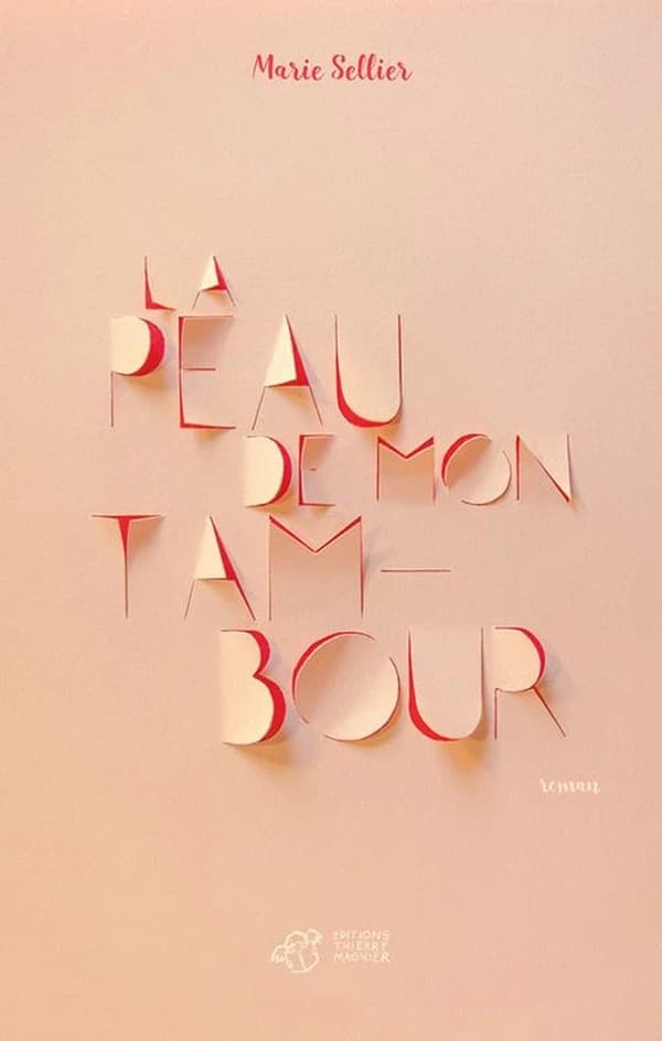 La peau de mon tambour : roman