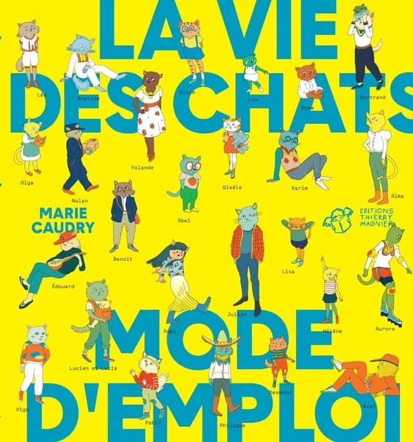 La vie des chats – Mode d'emploi