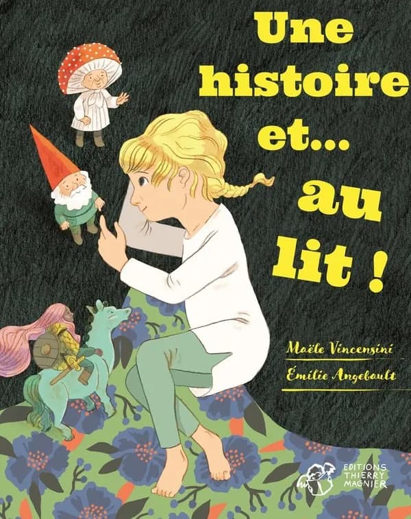 Une histoire... et au lit ! ; Une histoire... et debout !