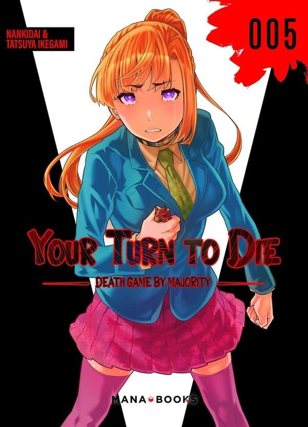 Your turn to die : death game by majority. 005