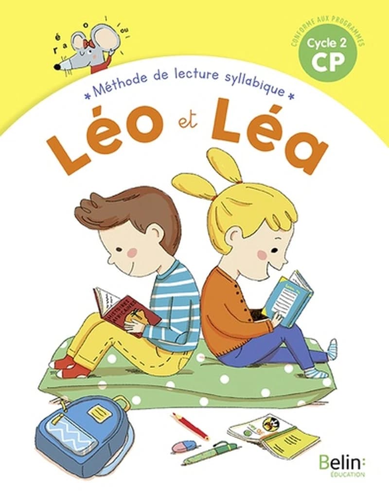 Léo et Léa : méthode de lecture syllabique : CP, cycle 2, conforme aux programmes
