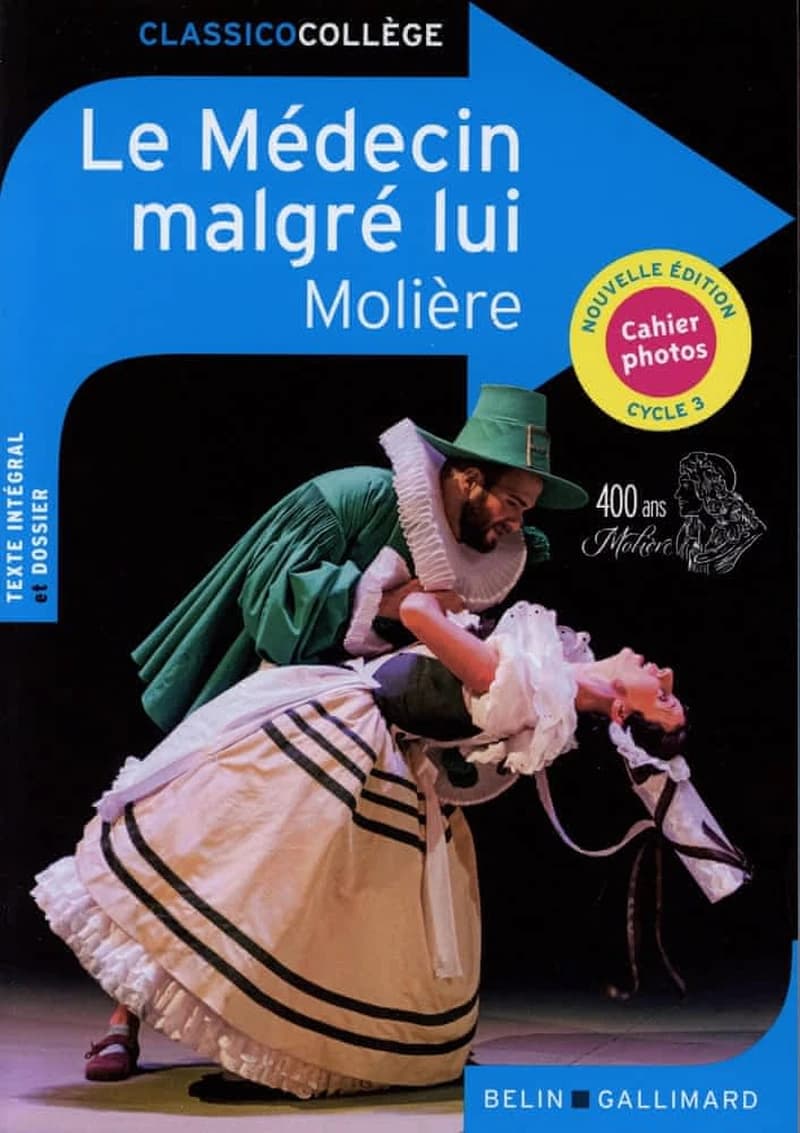 Le médecin malgré lui (Nouvelle éd.) Molière ; dossier par Lucile Beillacou,... et Jérôme Charbonneau,...