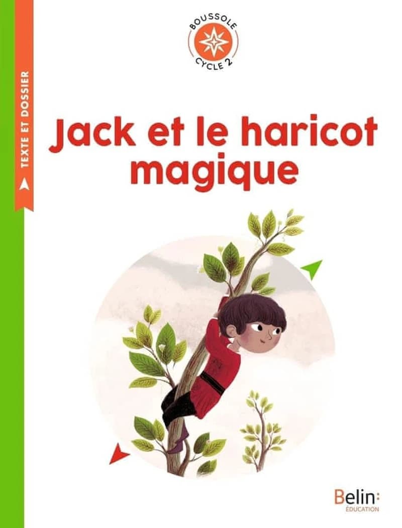 Jack et le haricot magique : conte traditionnel anglais