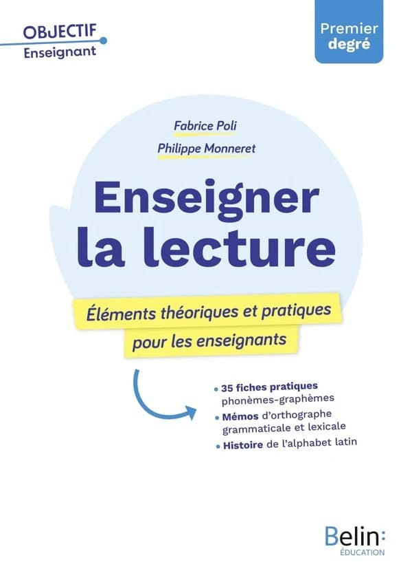 Enseigner la lecture : Eléments théoriques et pratiques pour les enseignants