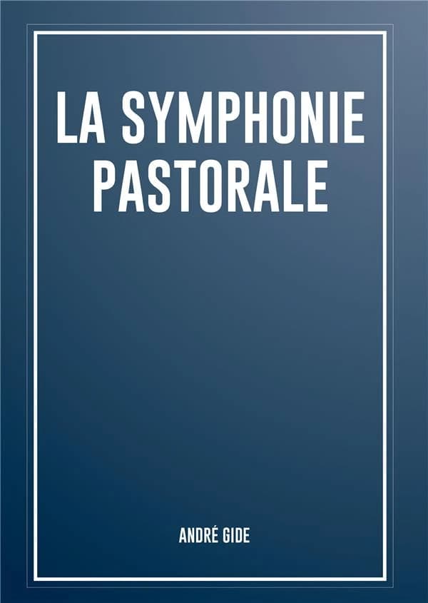 La symphonie pastorale