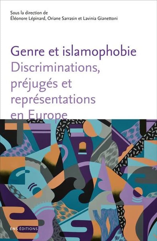 Genre et islamophobie : discriminations, préjugés et représentations en Europe