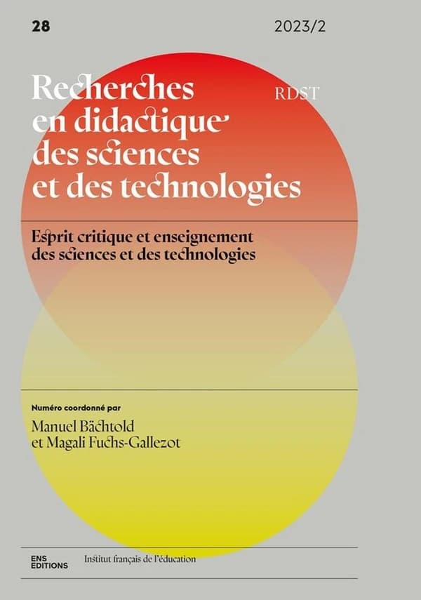 Recherches en didactique des sciences et des technologies Tome 28 : Esprit critique et enseignement des sciences et des technologies