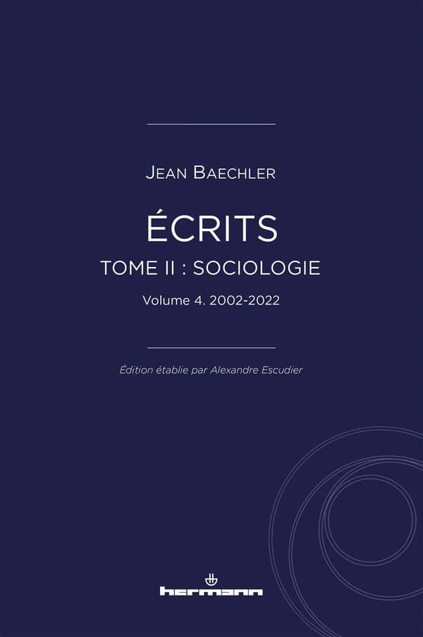 Écrits. Tome II, Sociologie
