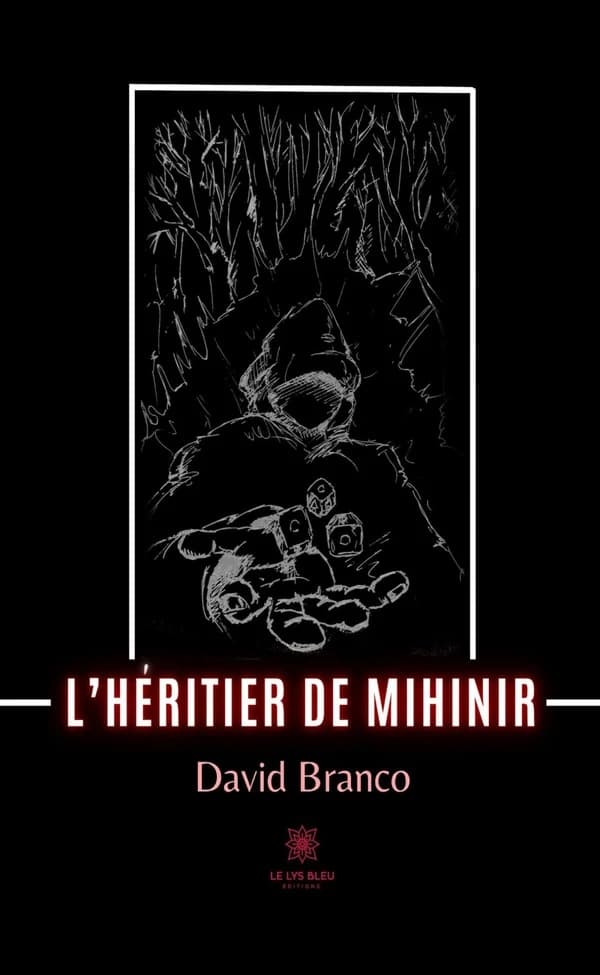 L'héritier de Mihinir : roman