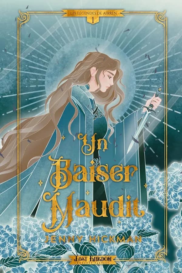 Les légendes de Airren Tome 1 : Un baiser maudit