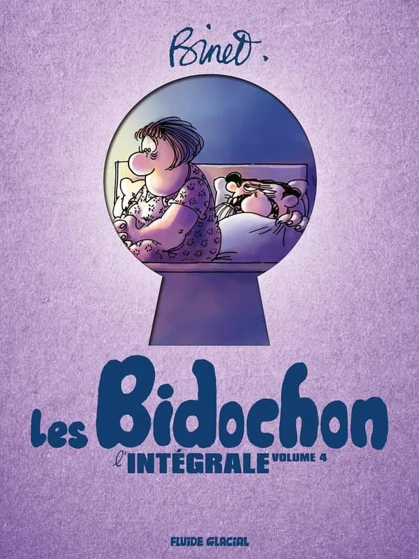 Les Bidochon : l'intégrale. Volume 4