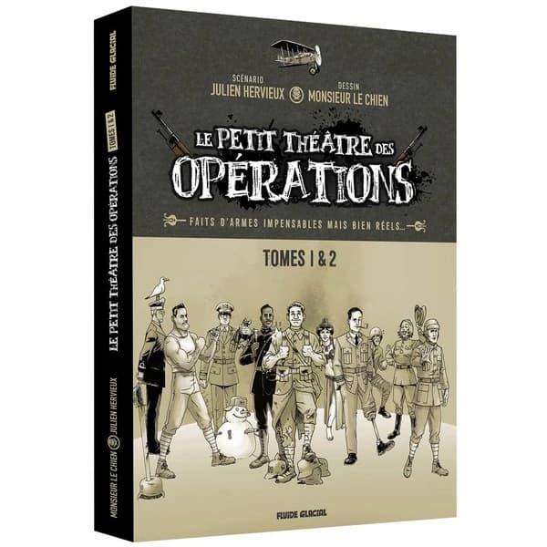 Le petit théâtre des opérations : faits d'armes impensables mais bien réels