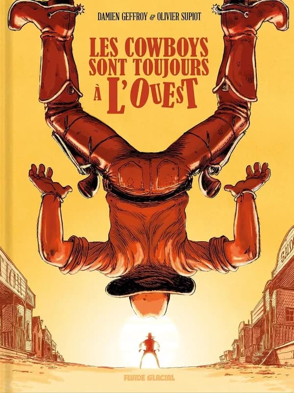 Les cowboys sont toujours à l'ouest