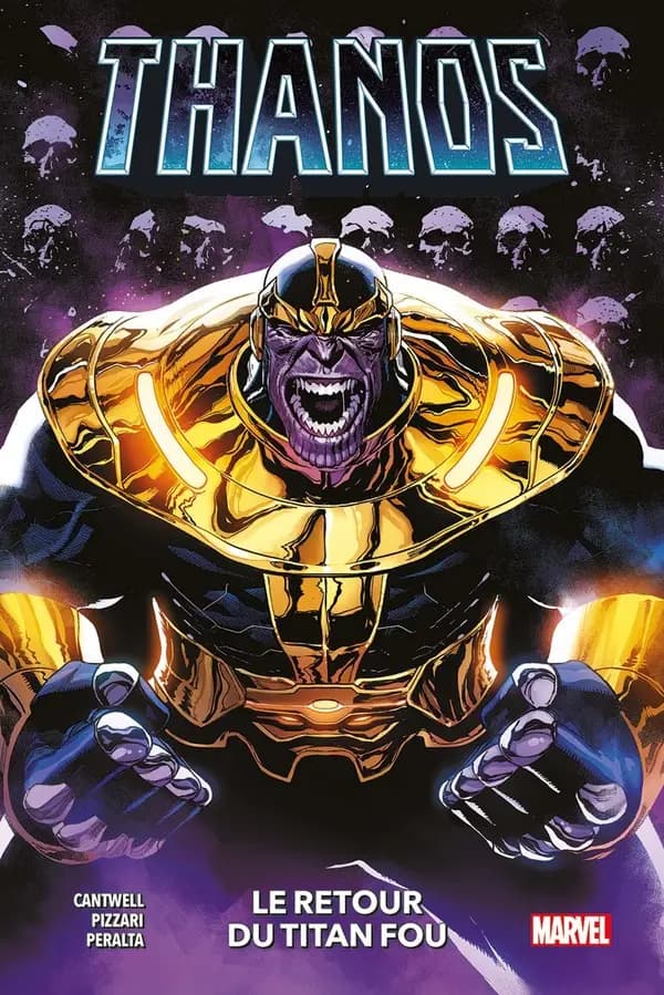 Thanos : le retour du Titan Fou