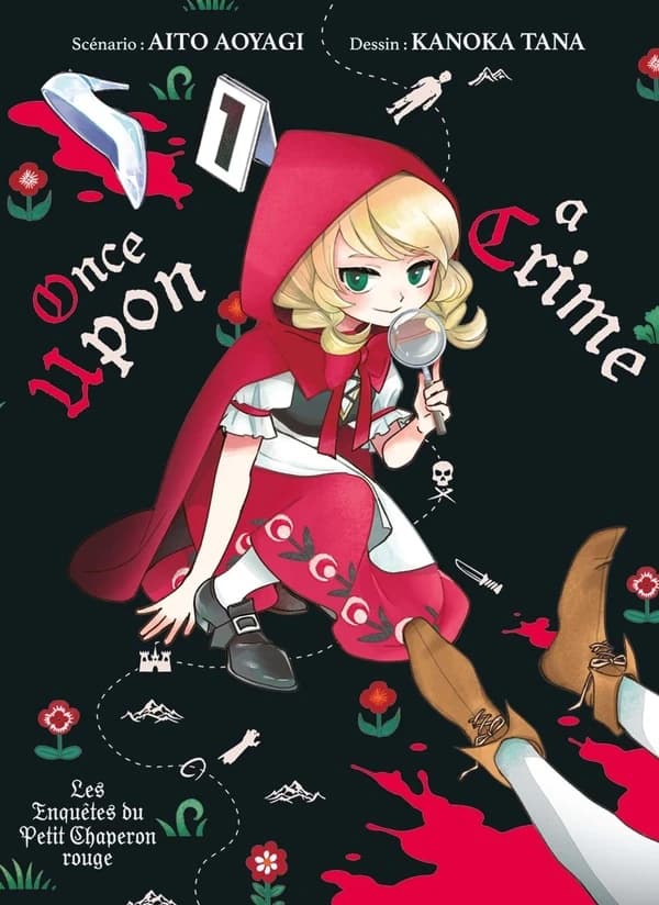 Once upon a crime : les enquêtes du Petit Chaperon rouge. 1