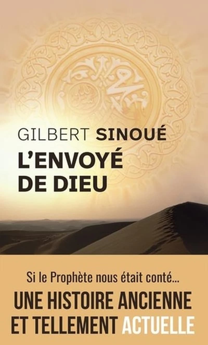 L'envoyé de Dieu : roman