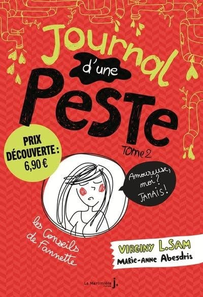 Journal d'une peste Tome 1 : amoureuse, moi ? jamais !