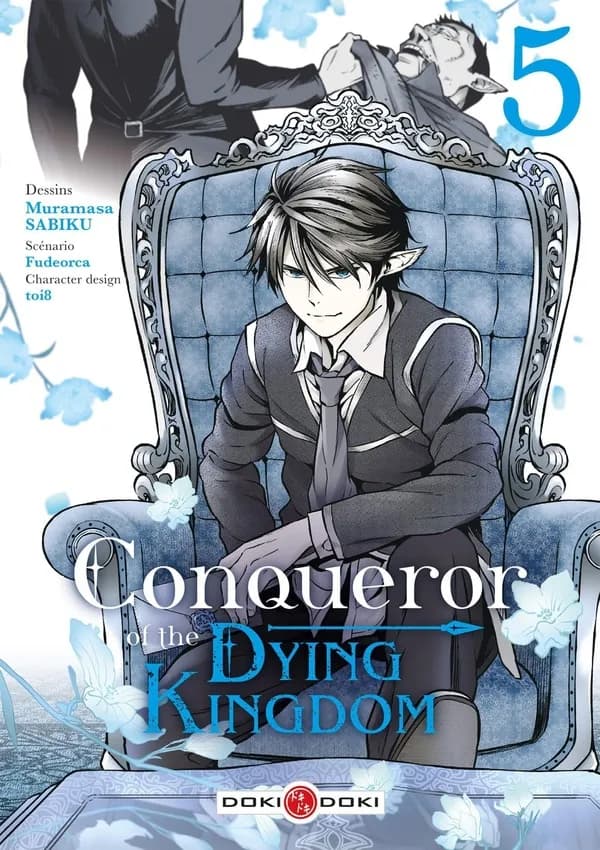 Conqueror of the dying kingdom. 5