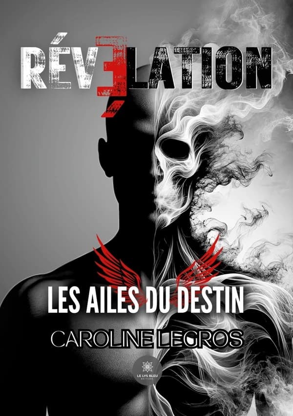 Révélation : les ailes du destin