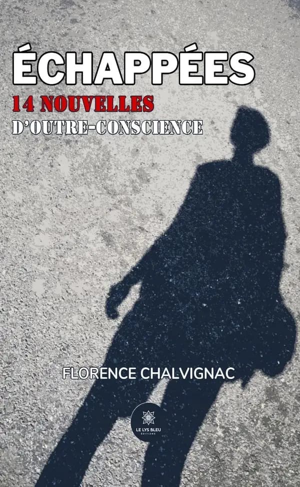 Échappées : 14 nouvelles d'outre-conscience