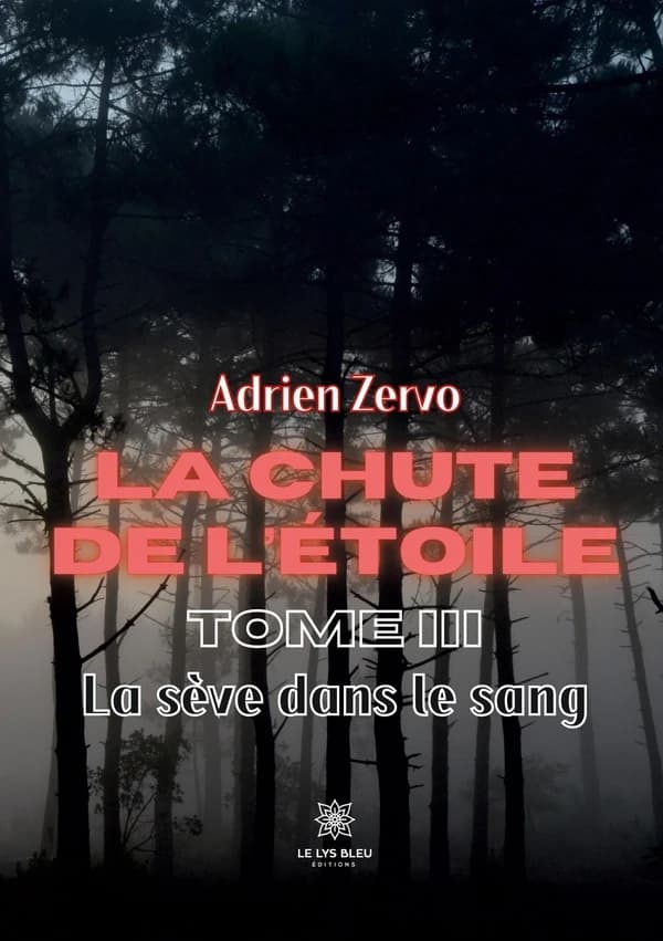 La sève dans le sang