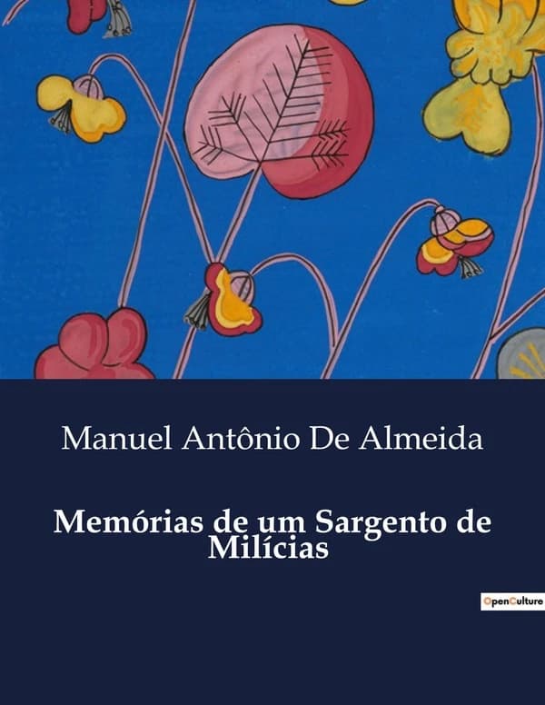 Memórias de um Sargento de Milicias