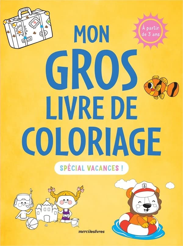 Mon gros livre de coloriage