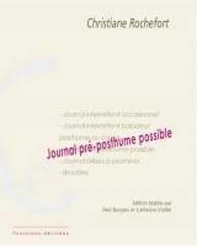 Journal pré-posthume possible...