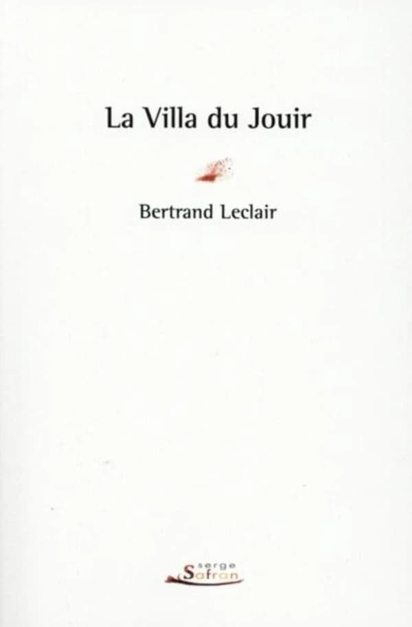 La villa du jouir : roman