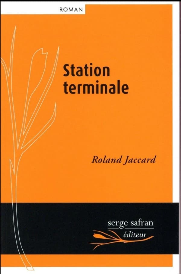 Station terminale : roman
