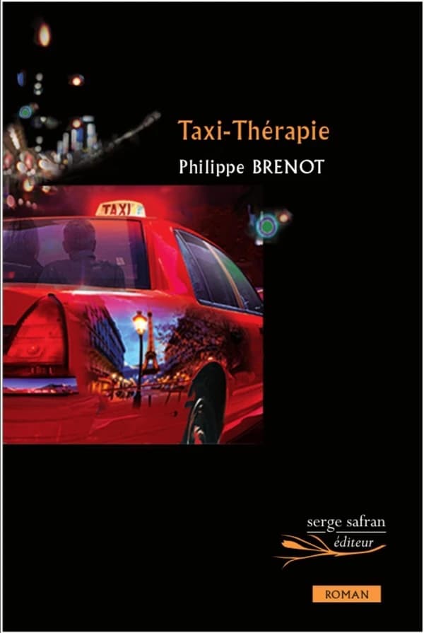 Taxi-thérapie : roman