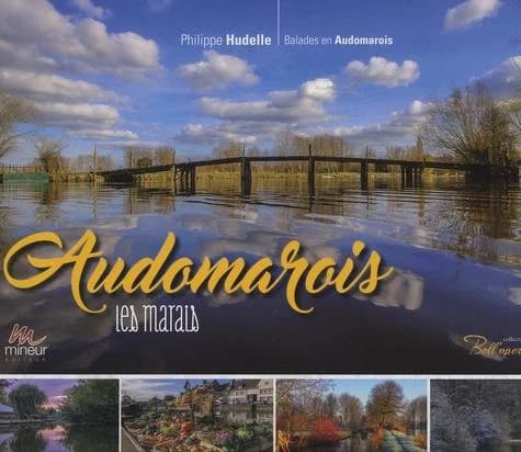 Audomarois : les marais : balades en Audomarois