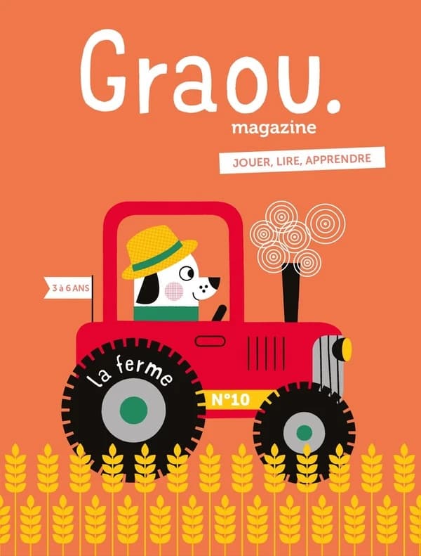 Magazine Graou n.10 ; à la ferme