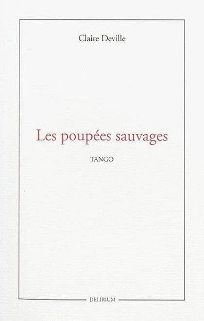 Les poupées sauvages : tango