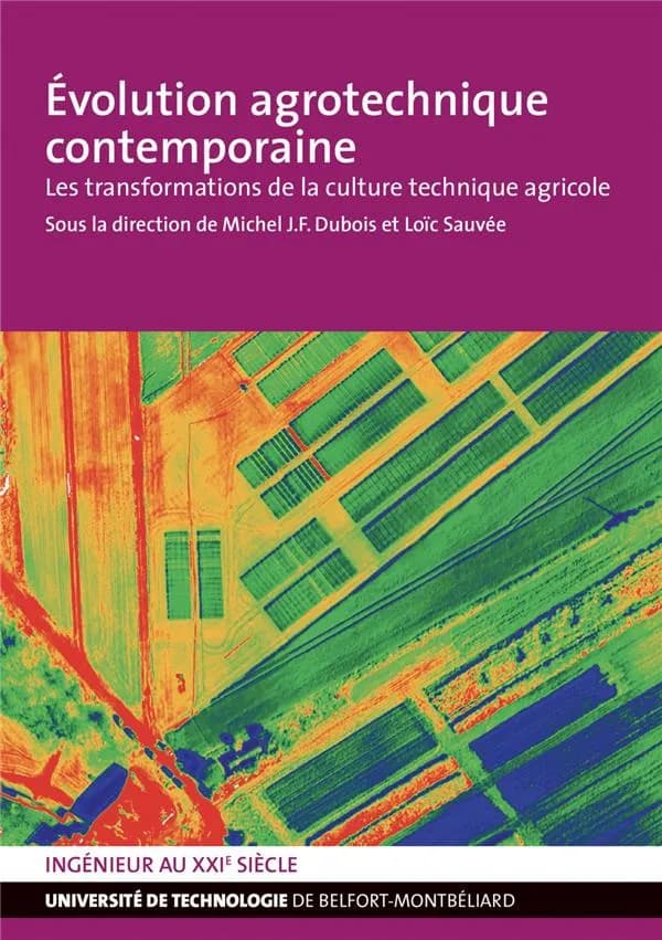 Évolution agrotechnique contemporaine. Les transformations de la culture technique agricole