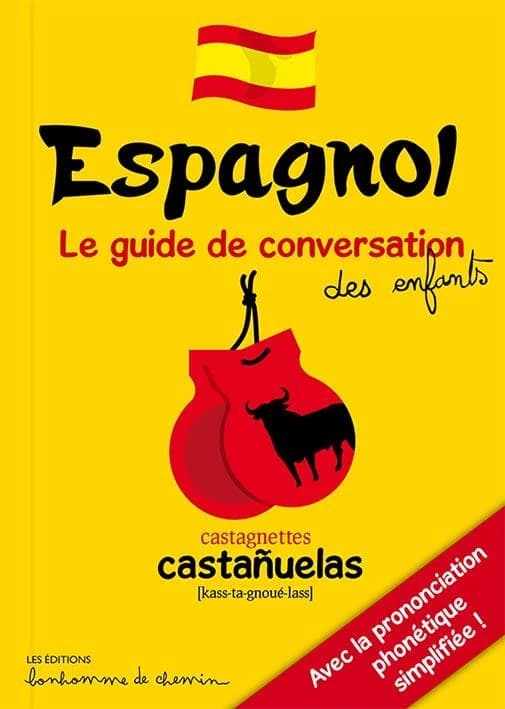 Espagnol : pour s'amuser à parler espagnol !