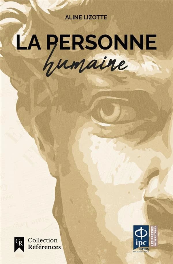 La personne humaine (3e éd.) Aline Lizotte